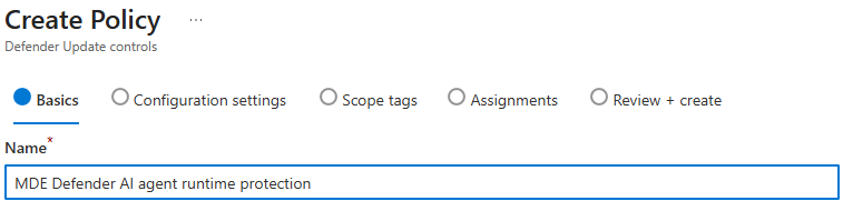 Create Policy basics page for the Defender Update controls profile
