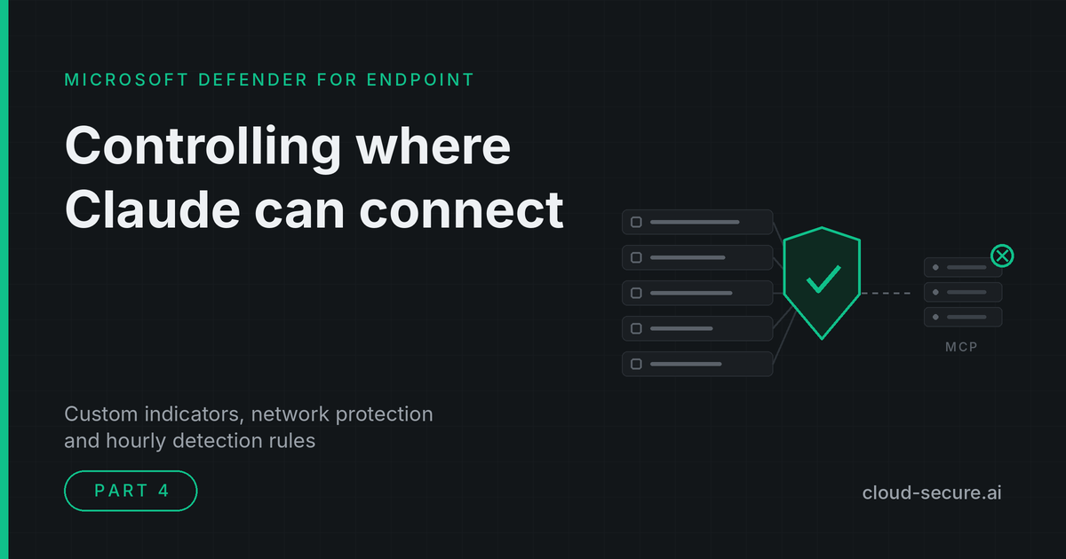 Microsoft Defender AI agent runtime protection, part 4: controlling where Claude can connect