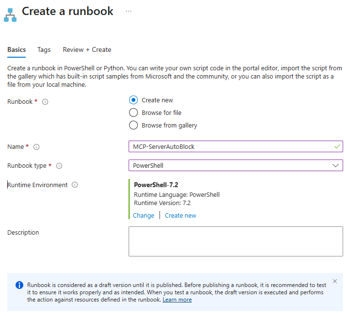 Create a runbook named MCP-ServerAutoBlock, type PowerShell