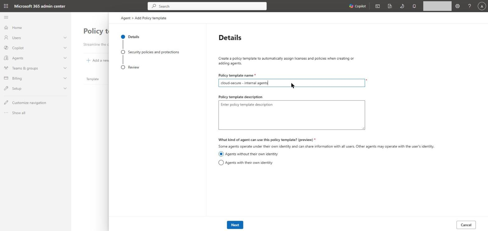 Add Policy template - Details, including the agent type