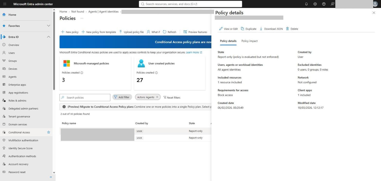 A policy blocking high-risk agent identities - still in report-only