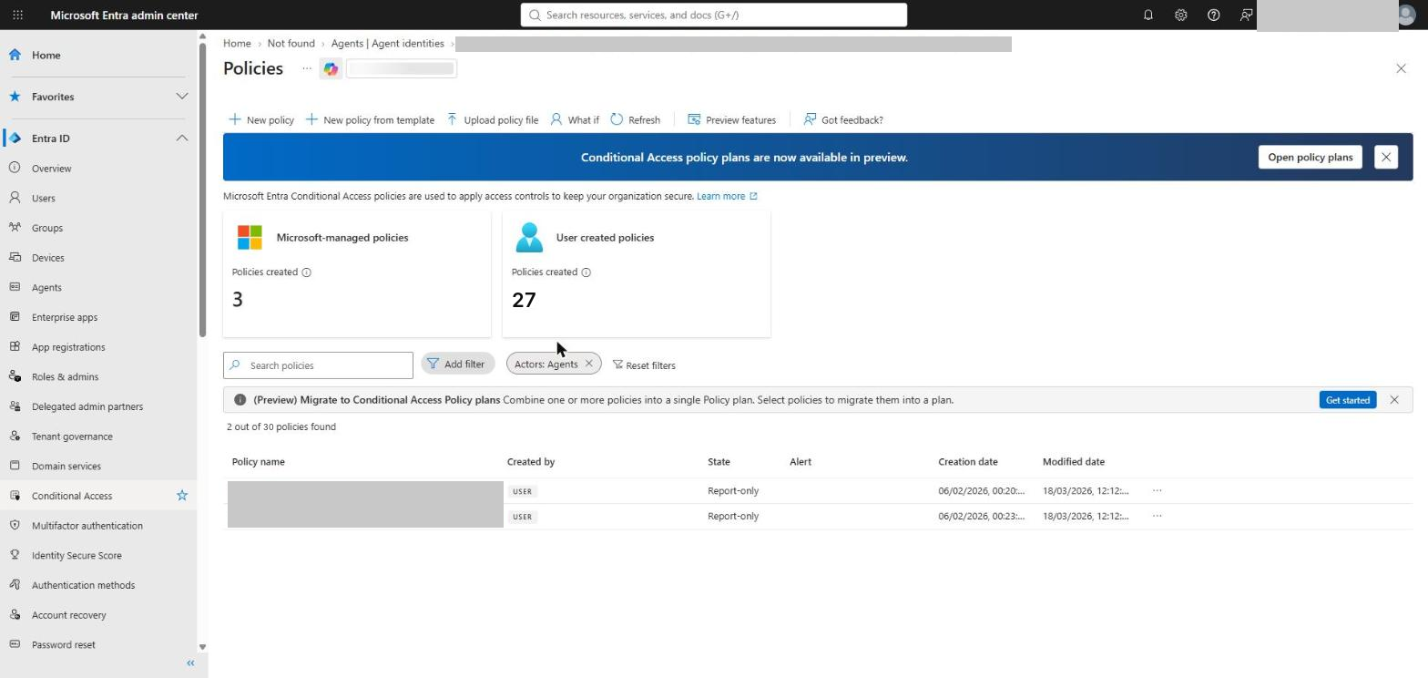 Conditional Access policies filtered to agents - two, both report-only